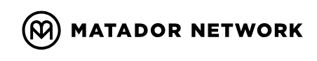 Matador Network